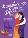 Imagen de portada para A Bluestocking's Guide to Decadence